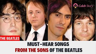 3 Best Songs by Beatles Descendants  Celeb Story [upl. by Debera]