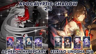 Apocalyptic Shadow 25  Acheron Hypercary amp Feixiao Lingsha Fua  Honkai StarRail [upl. by Alberto]