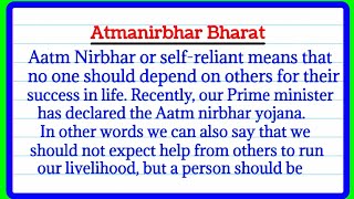 Atmanirbhar bharat essay in english  Self Reliant India Essay in English  Atmanirbhar bharat [upl. by Ahseyi638]