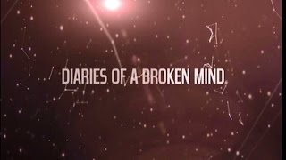 BBC Three  Diaries of a Broken Mind  August 2013 [upl. by Aihtnis]