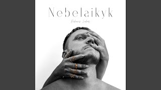 Nebelaikyk [upl. by Euf]