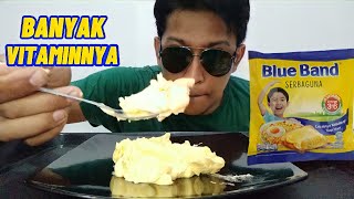 MUKBANG MENTEGA BLUE BAND‼️ SAMPE LUDES [upl. by Alracal349]