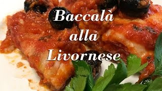 Baccalà alla Livornese Semplice Pronto in 15 minuti [upl. by Llenehs]