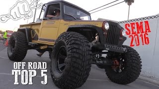 TOP 5 OFF ROAD RIGS of SEMA SHOW 2016 [upl. by Adlemi]