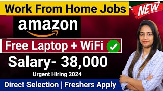 Amazon Recruitment 2024Amazon Work From Home Jobs MarchNo Fee Amazon Vacancy 2024Amazon 2024 [upl. by Koenig]