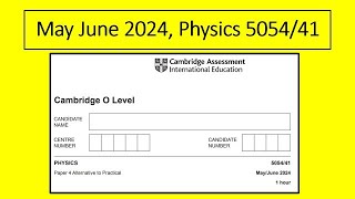 May June 2024 Physics 5054 41 Solution by Ferhan Mazher [upl. by Haye]