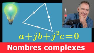 Condition pour avoir un Triangle équilatéral avec Nombres complexes ♦ ajbj²c0 ♦ Prépa MPSI PCSI [upl. by Studley]