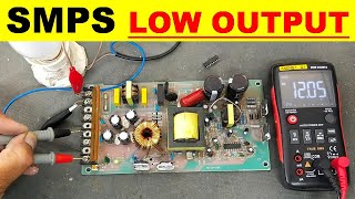 782 12 Volt SMPS Has Only 3 Volt Output Low Output [upl. by Hanway464]