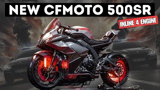 CFMoto 500 SR Exposed before Launch🔥 Comes with Innovative Design with Unlock Inline 4 engine [upl. by Chandra]