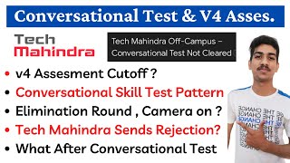 Tech Mahindra Conversational Skill Test Pattern Elimination RejectionTech M V4 Assesment Cutoff [upl. by Llerrah833]