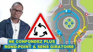 CODE ET CONSEILS  Rond Point et Sens Giratoire [upl. by Natividad]