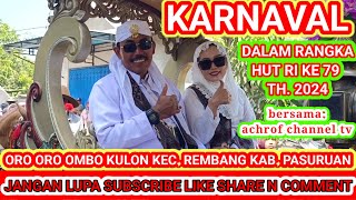 KARNAVAL ORO ORO OMBO KULON KEC REMBANG KAB PASURUAN [upl. by Yroc]