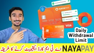 NayaPay Card Activate karne ka tarika [upl. by Nawat]