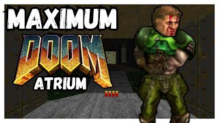 Atrium Its okay I guess  Maximum Doom Ep 5 [upl. by Hump]