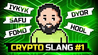 Crypto Slang You Need to Know 1 HODL FOMO DYOR amp More  Blum Academy [upl. by Suqram]