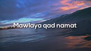 Nasheed Mawlaya qad namat [upl. by Cris]