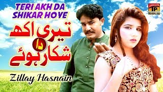 Teri Akh Da Shikar Hoye Wadey Haan  Zillay Hasnain Official Video [upl. by Acile]