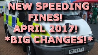 NEW SPEEDING FINES APRIL 2017 BIG CHANGES [upl. by Charin521]