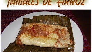 Receta Tamales de Arroz Guatemala [upl. by Dnanidref941]