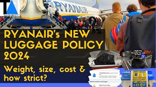 Ryanair Luggage Policy 2024 weight size cost amp how strict in practice [upl. by Sherwin244]