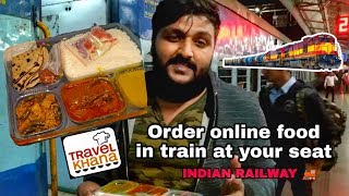 How to Order Online Food in Train at your seat🚂🔥 via Travel Khana  INDIAN RAILWAY 🚂🔥 [upl. by Niledam]