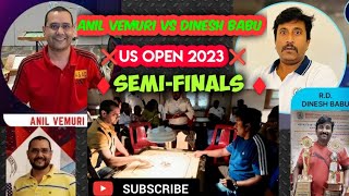 US Open 2023 DineshBabuvsAnilVemuriSemiFinals sanjeewacarromlive [upl. by Elay]