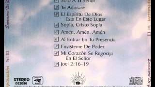 Inspiracion 05 AMEN AMEN AMEN 06 AL ENTRAR EN TU PRESENCIA [upl. by Eentihw]