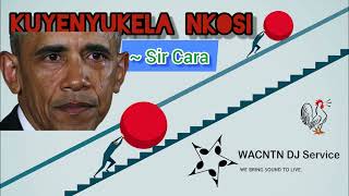 Sir Cara  Kuyenyukela Nkosi Official Audio [upl. by Einniw985]