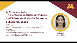 The Great East Japan Earthquake and Subsequent Health Survey in Fukushima Japan [upl. by Cher]