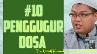 10 PENGGUGUR DOSA Nasehat Ustadz Firanda Andirja Hafizahullah ustadzfirandaandirja [upl. by Doble]