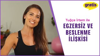 Egzersiz ve Beslenme İlişkisi  TugceIrtem  Gratis [upl. by Anolla]