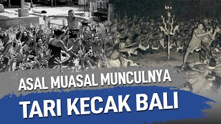 ASAL MUASAL MUNCULNYA TARI KECAK BALI [upl. by Reinhard]