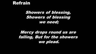 SHOWERS OF BLESSING Piano Accompaniment w lyrics Hym no 93 [upl. by Obidiah886]