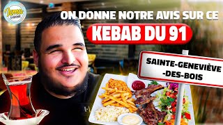 PRIX  ACCEUIL ET QUALITÉ  ON TESTE LE KEBAB DU 91  feat saif [upl. by Aubrette675]