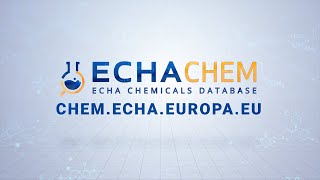 Navigating ECHAs chemicals database A guide to ECHA CHEM [upl. by Hennessy]