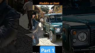 Aladdin or jinni movie part1🥰🥰🥰 filmifacts movie filmikahani youtubestar funnylollywood [upl. by Zacarias]