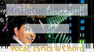 🎹Mistletoe And Holly Chord amp Lyrics Frank Sinatra Synthesia Piano [upl. by Iadahs]