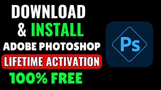 Finally Download Adobe Photoshop Latest Version For Free Legal Method [upl. by Zennas]