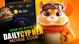 How to enter Hamster Kombat Daily Cipher Morse Code [upl. by Phylys]