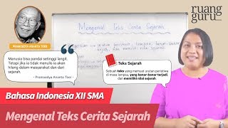 ruangbelajar  Bahasa Indonesia XII SMA  Mengenal Teks Cerita Sejarah  bimbel online [upl. by Carleton]