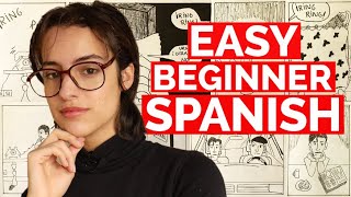 If You Are A Beginner Watch This  Learn Spanish Fast Easy Spanish [upl. by Asserak]