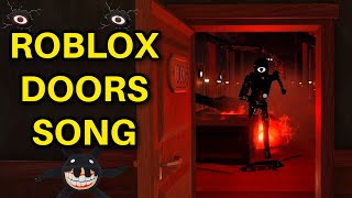 Roblox Doors Song 🚪 Official Music Video [upl. by Leemaj]