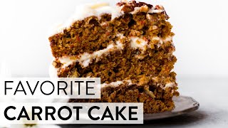 Favorite Carrot Cake  Sallys Baking Recipes [upl. by Oek561]