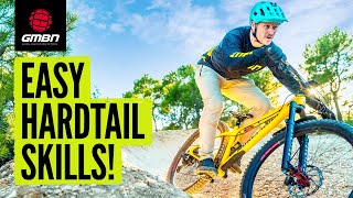 Beginner Hardtail MTB Skills You Can Master [upl. by Chiles]