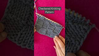 Checkered Knitting Pattern Tutorial  knit and purl stitches only knittingpattern shorts [upl. by Dieball]