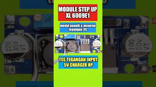 module step up XL 6009 test di charger HP 5V shorts stepup [upl. by Ymaj]