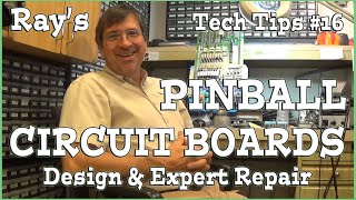 Rays PINBALL Tech Tips 16  CIRCUIT BOARD REPAIR [upl. by Avir]