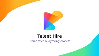 Talent Hire  Demo av en rekryteringsprocess [upl. by Kooima]