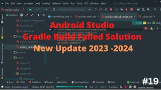 Android Studio Gradle Build Failed Solution New Update 2024 2025 19 [upl. by Eelytsirk]