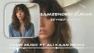 Zeynep Bastık Gamzendeki Çukur Yasin Erdemir ft Ali Kaan Remix pop music türkçe [upl. by Emmey]